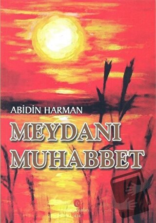 Meydanı Muhabbet - Abidin Harman - Can Yayınları (Ali Adil Atalay) - F