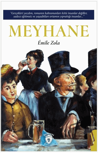 Meyhane - Emile Zola - Dorlion Yayınları - Fiyatı - Yorumları - Satın 