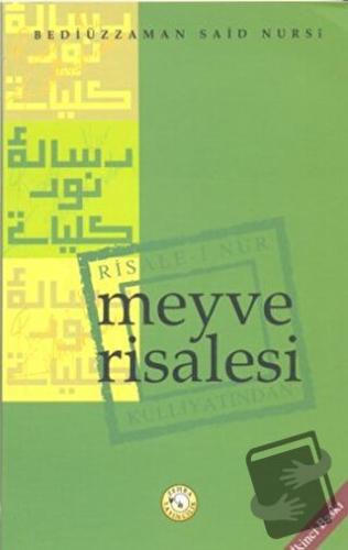 Meyve Risalesi - Bediüzzaman Said-i Nursi - Zehra Yayıncılık - Fiyatı 