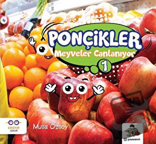 Meyveler Canlanıyor - Musa Özsoy - Cezve Çocuk - Fiyatı - Yorumları - 