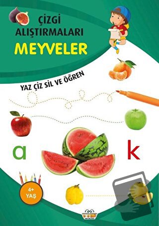 Meyveler - Çizgi Alıştırmaları - Emine Ulusoy - 0-6 Yaş Yayınları - Fi