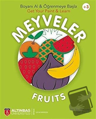 Meyveler - Fruits / Boyanı Al ve Öğrenmeye Başla - Get Your Paint ve L