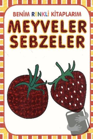 Meyveler - Sebzeler - Kolektif - Parıltı Yayınları - Fiyatı - Yorumlar