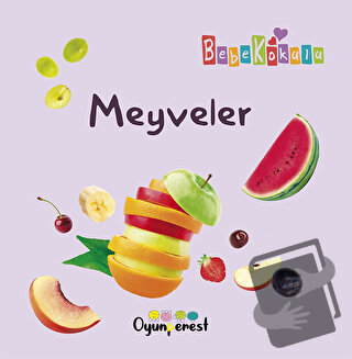 Meyveler - Saniye Bencik Kangal - Oyunperest - Fiyatı - Yorumları - Sa