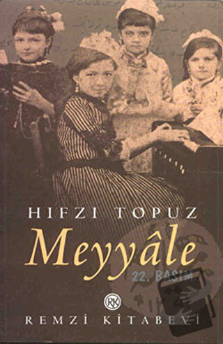 Meyyale - Hıfzı Topuz - Remzi Kitabevi - Fiyatı - Yorumları - Satın Al