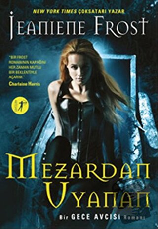 Mezardan Uyanan - Jeaniene Frost - Artemis Yayınları - Fiyatı - Yoruml