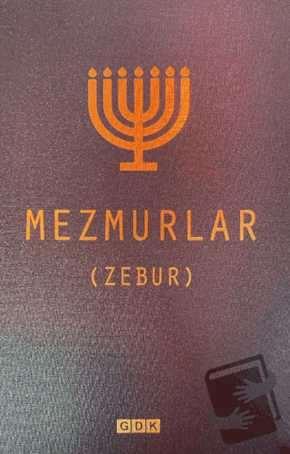 Mezmurlar - Zebur - Kolektif - GDK Yayınları - Fiyatı - Yorumları - Sa