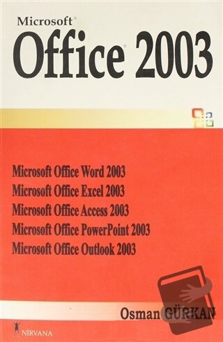 Microsoft Office 2003 - Osman Gürkan - Nirvana Yayınları - Fiyatı - Yo