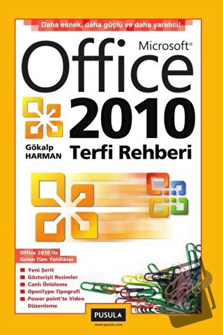 Microsoft Office 2010 Terfi Rehberi - Gökalp Harman - Pusula Yayıncılı