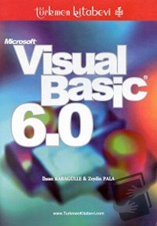 Microsoft Visual Basic 6.0 - İhsan Karagülle - Türkmen Kitabevi - Fiya