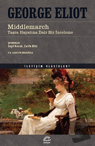 Middlemarch - George Eliot - İletişim Yayınevi - Fiyatı - Yorumları - 