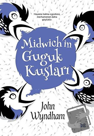 Midwich'in Guguk Kuşları - John Wyndham - Delidolu - Fiyatı - Yorumlar