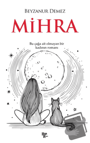 Mihra - Beyzanur Demez - Halk Kitabevi - Fiyatı - Yorumları - Satın Al