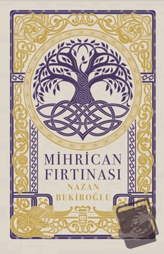 Mihrican Fırtınası - Nazan Bekiroğlu - Timaş Yayınları - Fiyatı - Yoru