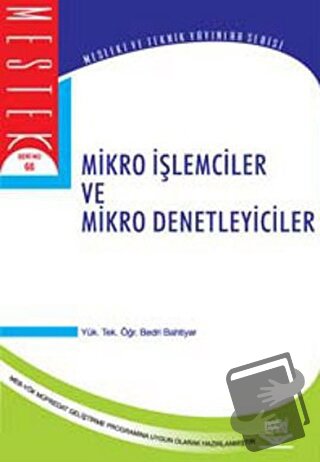 Mikro İşlemciler ve Mikro Denetleyiciler - Bedri Bahtiyar - Nobel Akad