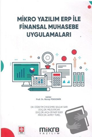 Mikro Yazılım ERP ile Finansal Muhasebe Uygulamaları - Recep Pakdemir 