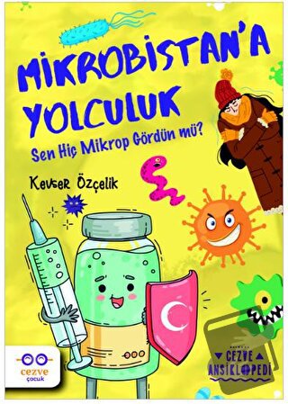 Mikrobistan’a Yolculuk – Cezve Ansiklopedi - Kevser Özçelik - Cezve Ço