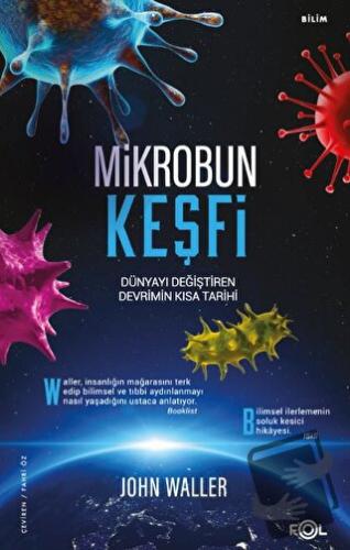 Mikrobun Keşfi - John Waller - Fol Kitap - Fiyatı - Yorumları - Satın 