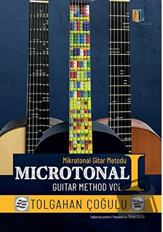 Mikrotonal Gitar Metodu 1 - Tolgahan Çoğulu - Kitapol Yayınları - Fiya