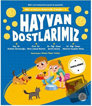 Mila Ve Sarp’ın Matematik Öyküleri - 6 / Hayvan Dostlarımız - Aslıhan 