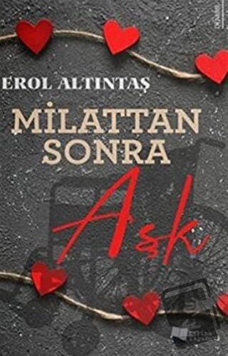 Milattan Sonra Aşk - Erol Altıntaş - Karina Yayınevi - Fiyatı - Yoruml