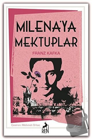 Milena’ya Mektuplar - Franz Kafka - Ren Kitap - Fiyatı - Yorumları - S