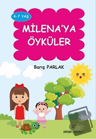 Milena’ya Öyküler - Barış Parlak - Perge Yayınları - Fiyatı - Yorumlar