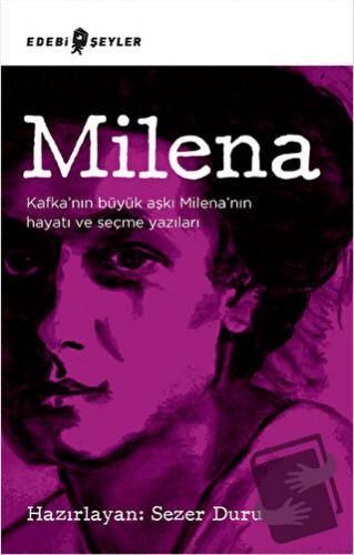 Milena - Kolektif - Edebi Şeyler - Fiyatı - Yorumları - Satın Al