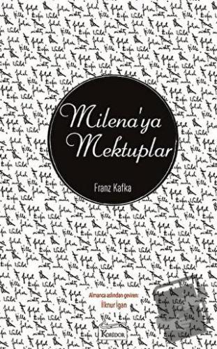 Milena'ya Mektuplar (Ciltli) - Franz Kafka - Koridor Yayıncılık - Fiya