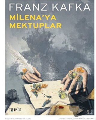 Milena'ya Mektuplar - Franz Kafka - Puslu Yayıncılık - Fiyatı - Yoruml