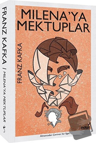 Milena'ya Mektuplar - Franz Kafka - İndigo Kitap - Fiyatı - Yorumları 