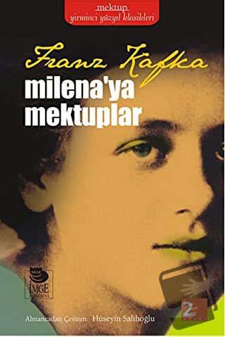 Milena'ya Mektuplar - Franz Kafka - İmge Kitabevi Yayınları - Fiyatı -