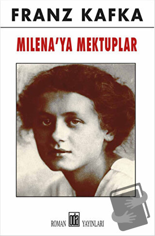 Milena'ya Mektuplar - Franz Kafka - Oda Yayınları - Fiyatı - Yorumları