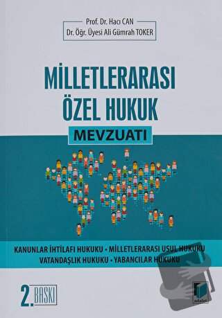 Milletlerarası Özel Hukuk Mevzuatı - Ali Gümrah Toker - Adalet Yayınev