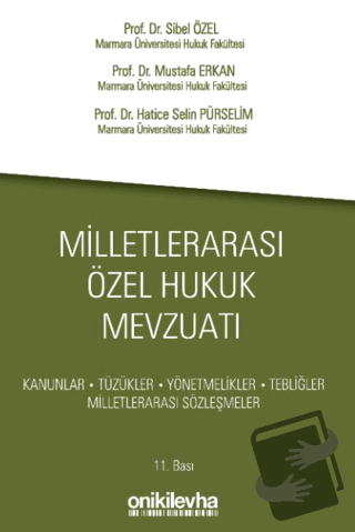 Milletlerarası Özel Hukuk Mevzuatı - Mustafa Erkan - On İki Levha Yayı