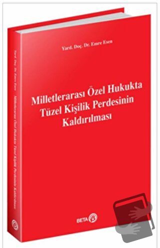 Milletlerarası Özel Hukukta Tüzel Kişilik Perdesinin Kaldırılması - Em