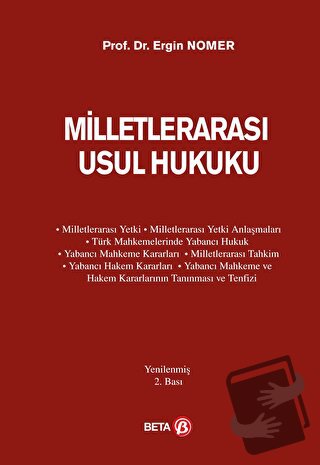 Milletlerarası Usul Hukuku (Ciltli) - Ergin Nomer - Beta Yayınevi - Fi