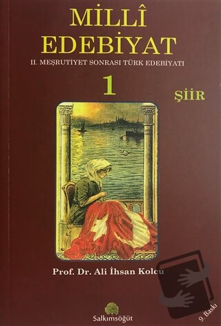 Milli Edebiyat 1 Şiir - Ali İhsan Kolcu - Salkımsöğüt Yayınları - Fiya