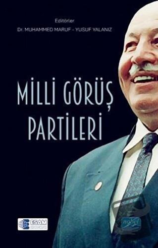 Milli Görüş Partileri - Mahmut Hakkı Akın - Nobel Akademik Yayıncılık 