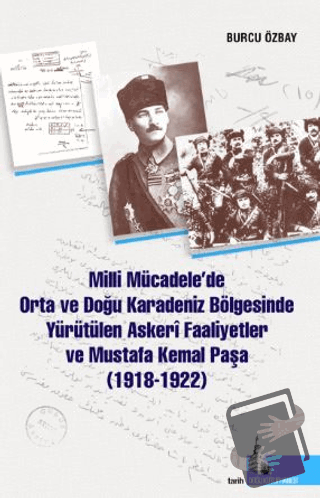 Milli Mücadelede Orta ve Doğu Karadeniz Bölgesinde Yürütülen Askeri Fa