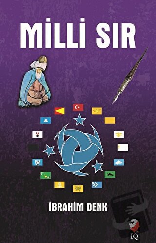 Milli Sır - İbrahim Denk - IQ Kültür Sanat Yayıncılık - Fiyatı - Yorum