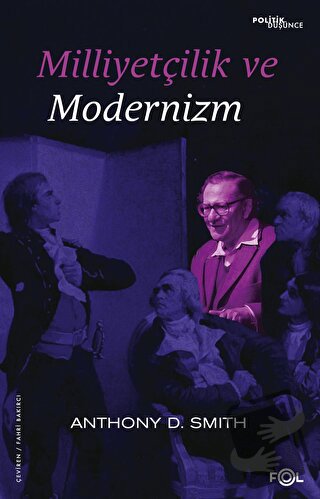 Milliyetçilik ve Modernizm - Anthony D. Smith - Fol Kitap - Fiyatı - Y