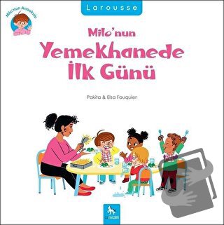 Milo’nun Yemekhanede İlk Günü - Pakita - Almidilli - Fiyatı - Yorumlar