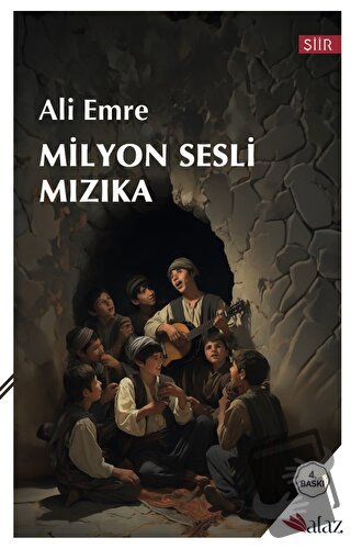 Milyon Sesli Mızıka - Ali Emre - Alaz Kitap - Fiyatı - Yorumları - Sat