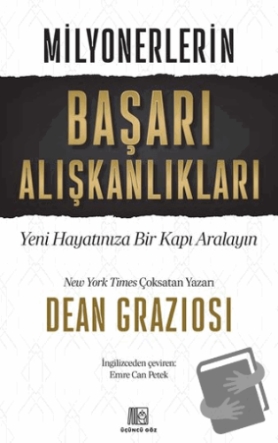 Milyonerlerin Başarı Alışkanlıkları - Dean Graziosi - Üçüncü Göz - Fiy