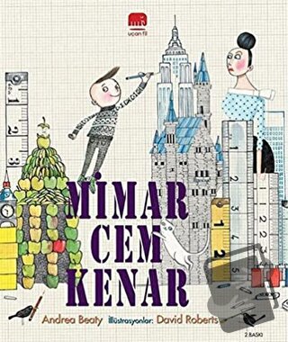 Mimar Cem Kenar - Andrea Beaty - Uçan Fil Yayınları - Fiyatı - Yorumla