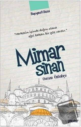 Mimar Sinan - İnci Şahin - Gençokur Yayınları - Fiyatı - Yorumları - S