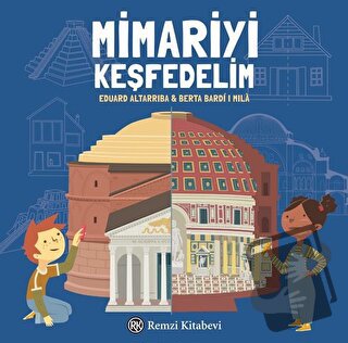 Mimariyi Keşfedelim - Berta Bardi I Mila - Remzi Kitabevi - Fiyatı - Y