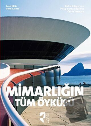 Mimarlığın Tüm Öyküsü - Denna Jones - HayalPerest Kitap - Fiyatı - Yor