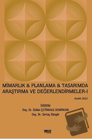 Mimarlık & Planlama & Tasarımda Araştırma ve Değerlendirmeler - 1 / Ar